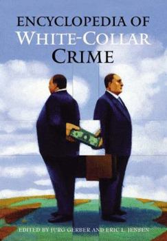 Hardcover Encyclopedia of White-Collar Crime Book
