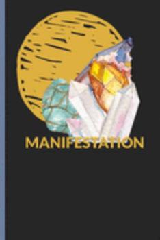 Manifestation: The Power of Stones, Crystal Collection Notebook