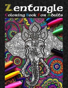Paperback Zentangle Coloring book for Adults: 50 Zentangle Art Coloring Pages For Fun, Relaxation and Stress Relief - Best Gift For Girls And Boys Book