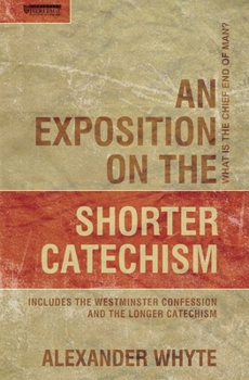 Exposition On Shorter Catechism, An