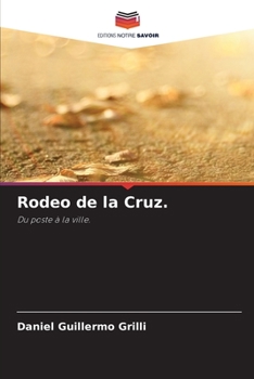 Paperback Rodeo de la Cruz. [French] Book