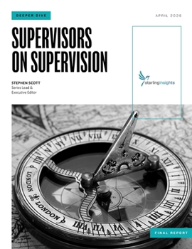 Supervisors on Supervision: Final Report
