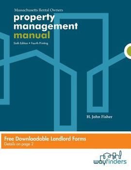 Property Management Manual: For Massachusetts Rental Owners