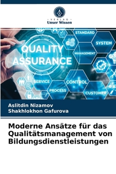 Paperback Moderne Ansätze für das Qualitätsmanagement von Bildungsdienstleistungen [German] Book