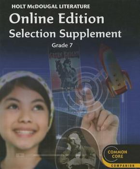 Paperback Literature Online Edition Selection Supplement, Grade 7 Book