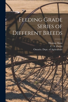 Paperback Feeding Grade Series of Different Breeds [microform] Book