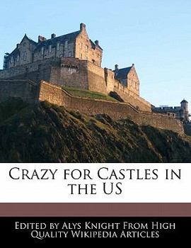 Paperback Crazy for Castles in the Us Book