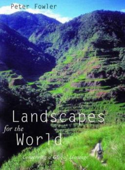 Paperback Landscapes for the World: Conserving a Global Heritage Book