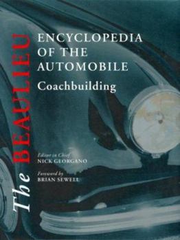 Hardcover The Beaulieu Encyclopedia of the Automobile: Coachbuilding Book
