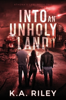 Paperback Athena's Law: Into an Unholy Land Book