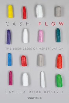 Hardcover Cash Flow: The businesses of menstruation Book