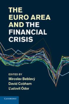 Paperback The Euro Area and the Financial Crisis Book