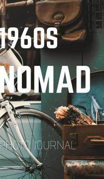 Hardcover 1960s Nomad Book