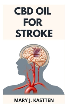 Paperback CBD Oil for Stroke Book