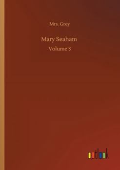 Paperback Mary Seaham: Volume 3 Book