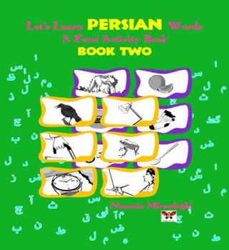 Paperback Let's Learn Persian Words (a Farsi Activity Book) Book Two [Persian] Book