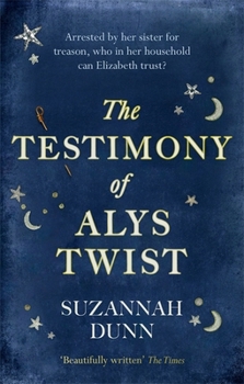 Paperback The Testimony of Alys Twist: 'Beautifully written' The Times Book