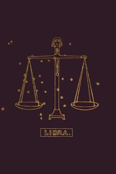 Paperback Libra: Zodiac Notebook 120-Page Lined Libra Zodiac Journal Book