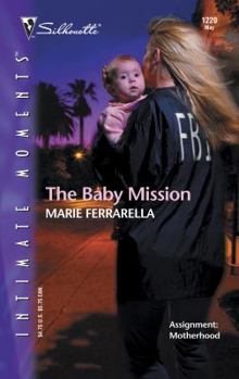 The Baby Mission - Book #3 of the Mom Squad