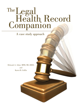 Paperback Legal Health Record Companion: A Case Study Approach Book