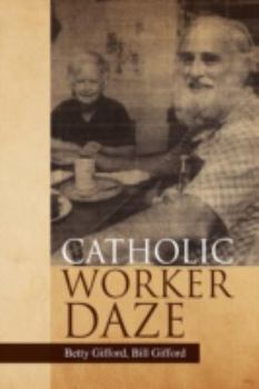 Hardcover Catholic Worker Daze Book