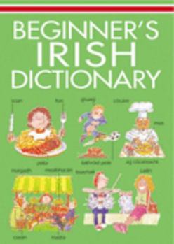 Beginner's Irish Dictionary - Book  of the Usborne Beginners Dictionaries