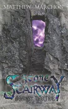 Paperback Stone Stairway: Against the Tide Book 1 Book