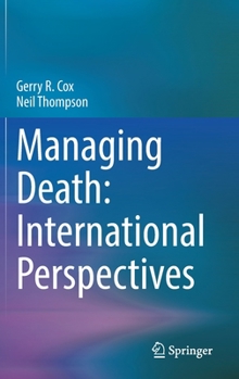 Hardcover Managing Death: International Perspectives Book