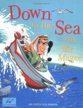 Paperback Down to the Sea with Mr. Magee: (Kids Book Series, Early Reader Books, Best Selling Kids Books) Book