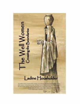 The Well Women: Crossing the Boundaries