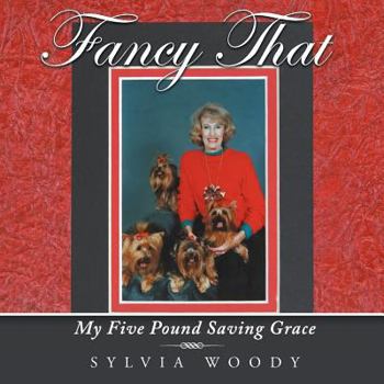 Paperback Fancy That: My Five Pound Saving Grace Book