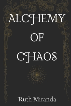 Paperback Alchemy of Chaos Book