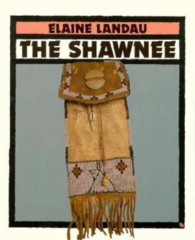Paperback The Shawnee (First Book) Book