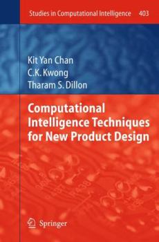 Paperback Computational Intelligence Techniques for New Product Design Book