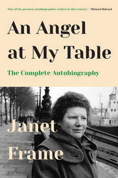 An Angel at my Table - Book  of the Janet Frame Autobiography