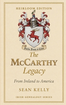 The McCarthy Family Legacy: From Ireland to America