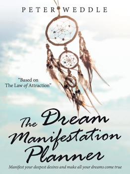 Paperback The Dream Manifestation Planner Book