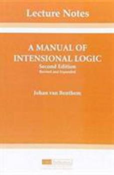 Paperback A Manual of Intensional Logic: 2nd Edition Volume 1 Book