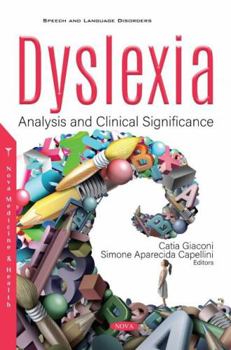 Paperback Dyslexia: Analysis and Clinical Significance Book