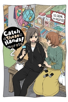 Paperback Catch These Hands!, Vol. 2 Book