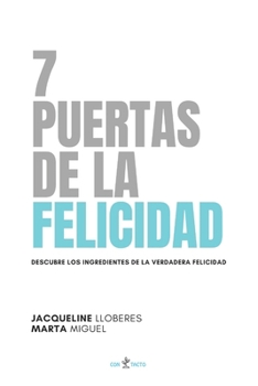 Paperback 7 Puertas de la Felicidad [Spanish] Book