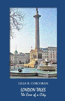 Paperback London Tales: The Core of a City Book