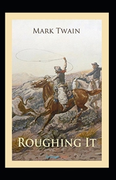 Paperback Roughing It Illustrated Book