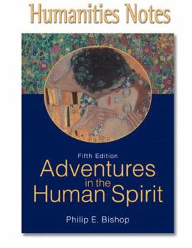 Paperback Humanities Notes for Adventures in the Human Spirit Book