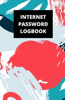 Internet Password Logbook: (5.5 x 8.5 in, 110 pages): Password Journal, Logbook, Login and Private Information Keeper, Notebook