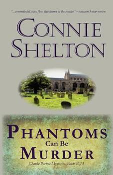 Phantoms Can be Murder - Book #13 of the Charlie Parker