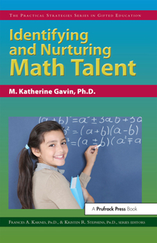Paperback Identifying and Nurturing Math Talent Book