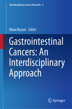 Hardcover Gastrointestinal Cancers: An Interdisciplinary Approach Book