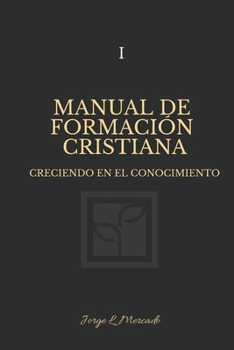 Paperback Manual de Formación Cristiana [Spanish] Book