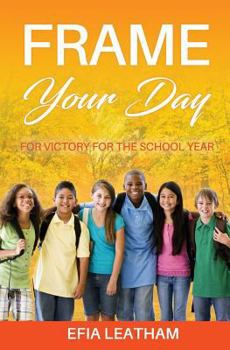 Paperback Frame Your Day: For Victory for the School Year Book